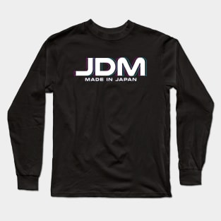 JDM Made In Japan Long Sleeve T-Shirt